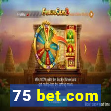 75 bet.com